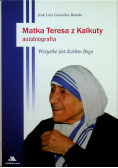 Matka Teresa z Kalkuty Autobiografia