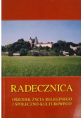 Radecznica Ośrodek życia religijnego i społecznokulturowego