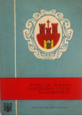 Wypisy do dziejów Kluczborka i ziemi kluczborskiej