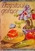 Przystawki gorące ok 1928 r