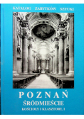 Poznań Śródmieście Kościoły i klasztory 1