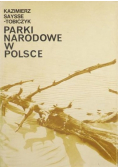Parki Narodowe w Polsce