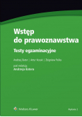 Wstęp do prawoznawstwa Testy egzaminacyjne