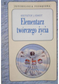 Elementarz twórczego życia