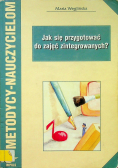 Jak się przygotować do zajęć zintegrowanych