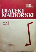 Dialekt malborski Tom II zeszyt 2