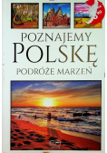 Poznajemy Polskę Podróże Marzeń