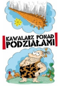 Kawalarz ponad podziałami