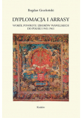 Dyplomacja i arrasy Dedykacja Autora