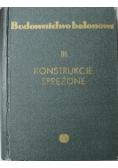 Budownictwo betonowe III Konstrukcje Sprężone
