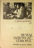 Bywaj dziewcze zdrowe