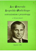 Los generała Leopolda Okulickiego ostrzeżeniem i przestrogą