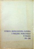Ochrona Bezpieczeństwa Państwa i Porządku Publicznego Publicznego w Polsce 1944 1988