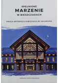 Marzenie w Bieszczadach