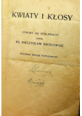 Kwiaty i kłosy 3 tomy w 1 1918r