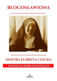 Błogosławiona siostra Elżbieta Czacka