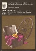 Królowa Ludwika Maria na Śląsku 1655 do 1656