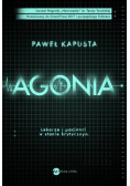Agonia. Lekarze i pacjenci w stanie krytycznym