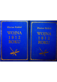 Wojna 1812 roku Tom I i II reprinty z 1937 roku