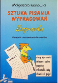 Sztuka pisania wypracowań Rozprawka