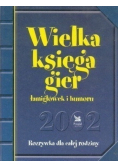 Wielka księga gier łamigłówek i humoru
