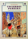 Twierdzi Pereira NOWA