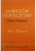 Marksizm współczesny i jego krytycy