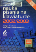 Nauka pisania na klawiaturze 2002 2003