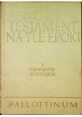Nowy Testament na tle epoki Tom I