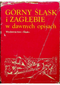 Górny Śląsk i Zagłębie w dawnych opisach
