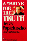 A Martyr for the Truth