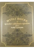 Myśli różne o sposobie zakładania ogrodów, reprint z 1805 r.