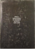 Obozy hitlerowskie na ziemiach polskich 1939-1945