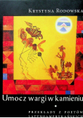 Umocz wargi w kamieniu