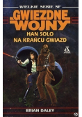 Gwiezdne Wojny Han Solo na krańcu gwiazd