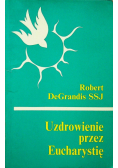 Uzdrowienie przez Eucharystię