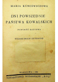 Dni Powszednie Państwa Kowalskich 1938 r.