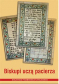 Biskupi piszą pacierza