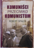 Komuniści przeciwko komunistom