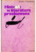 Historia w literaturę przekuwana