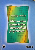 Mechanika materiałów i konstrukcji prętowych tom 1