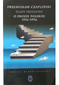Ślady przełomu o prozie polskiej 1976 - 1996