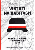 Virtuti na habitach Warszawskie Termopile 1944