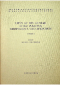 Lites ac res gestae inter polonos ordinemque cruciferorum Tom I