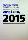 Teatr w Polsce 2015