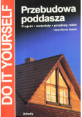 Przebudowa poddasza
