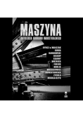 Maszyna Antologia horroru industrialnego