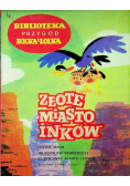 Złote miasto Inków
