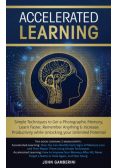 Accelerated Learning