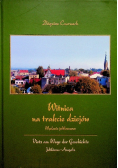 Witnica na trakcie dziejów